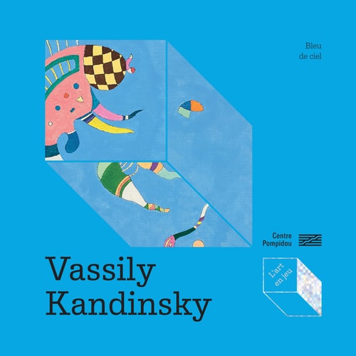 L'ART EN JEU KANDINSKY, de Max-Henri de Larminat | portada del libro
