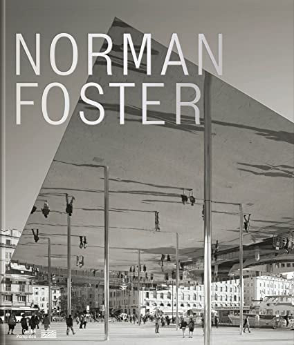 Catalogue - Norman Foster vf, de Frédéric Migayrou | portada del libro