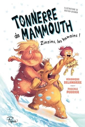 ONNERRE MAMMOUTH 2 ZINZIN, de Véronique Delamarre | portada del libro
