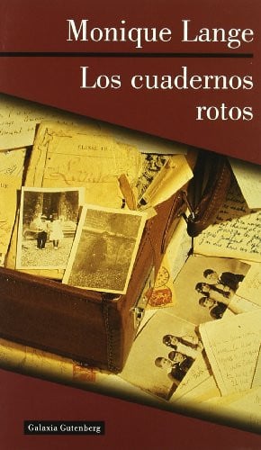 Los cuadernos rotos, de Lange | portada del libro