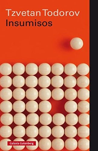 INSUMISOS -RUSTICA *, de TODOROV | portada del libro