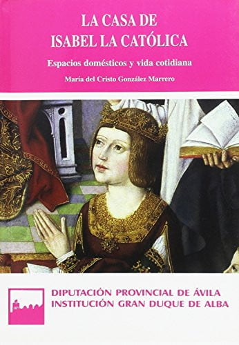 La casa de Isabel la Católica, de González Marrero | portada del libro
