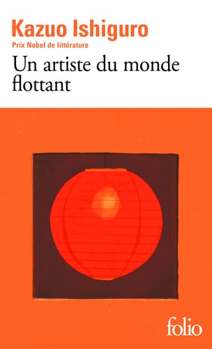 UN ARTISTE DU MONDE FLOTTANT, de Kazuo Ishiguro (romancier).) | portada del libro