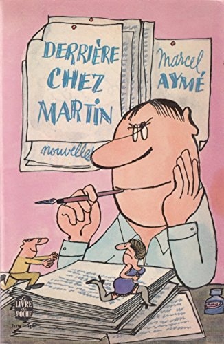 DERRIERE CHEZ MARTIN, de Aymé | portada del libro