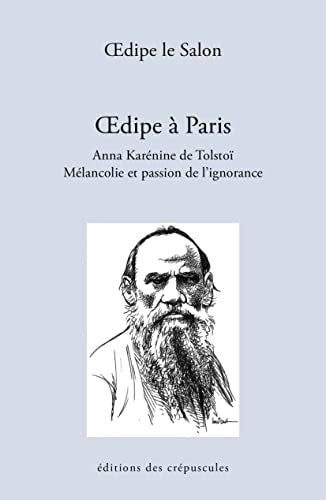 OEDIPE A PARIS. ANNA KARENINE DE TOLSTOI, de Salon Œdipe | portada del libro