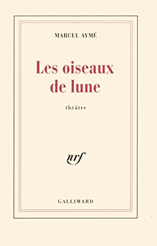LES OISEAUX DE LUNE, de Marcel Aymé | portada del libro