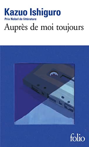 AUPRES DE MOI TOUJOURS, de Kazuo Ishiguro | portada del libro