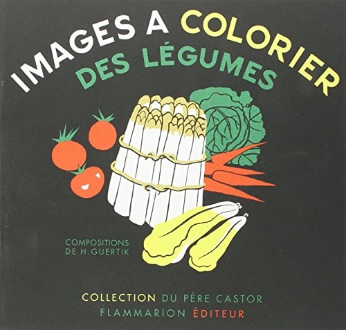 ES LEGUMES. ALBUM A COLORIER (FAC-SIMIL, de Michel Defourny | portada del libro