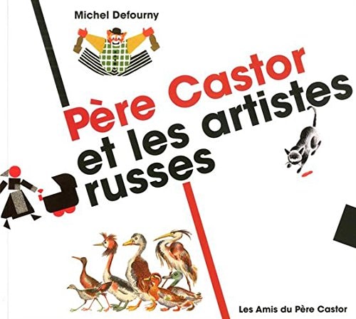 ERE CASTOR ET LES ARTISTES RUSSES, de Michel Defourny | portada del libro