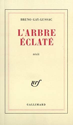 L'ARBRE ECLATE, de Gay-Lussac | portada del libro