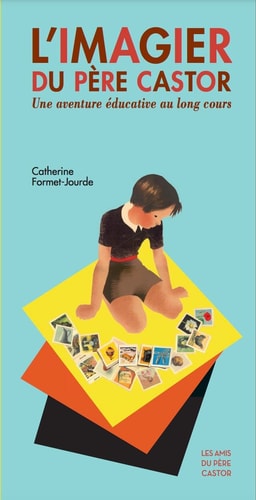 'IMAGIER DU PERE CASTOR, de Catherine Formet-Jourde | portada del libro