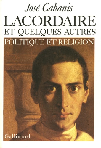 LACORDAIRE ET QUELQUES AUTRES, de José Cabanis | portada del libro