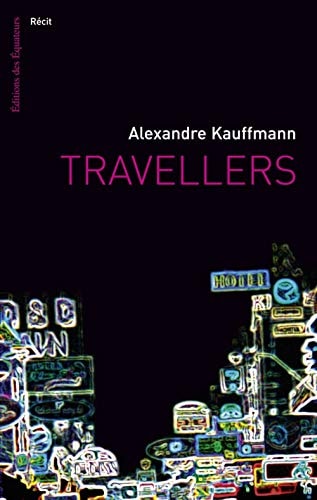 TRAVELLERS, de Alexandre Kauffmann | portada del libro