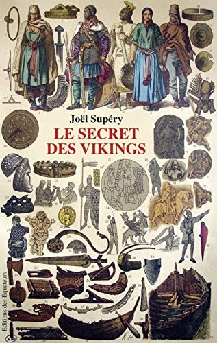 LE SECRET DES VIKINGS, de Joël Supéry | portada del libro