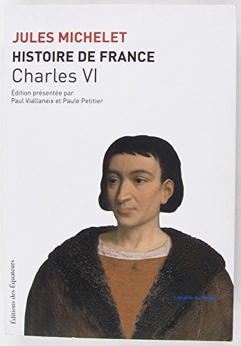 CHARLES VI, de Jules Michelet | portada del libro