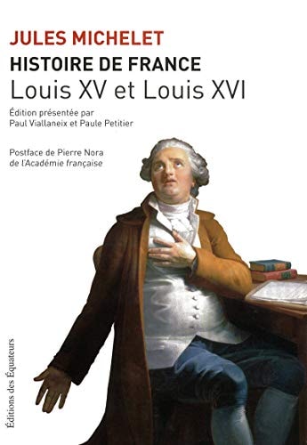 LOUIS XV ET LOUIS XVI, de Jules Michelet | portada del libro