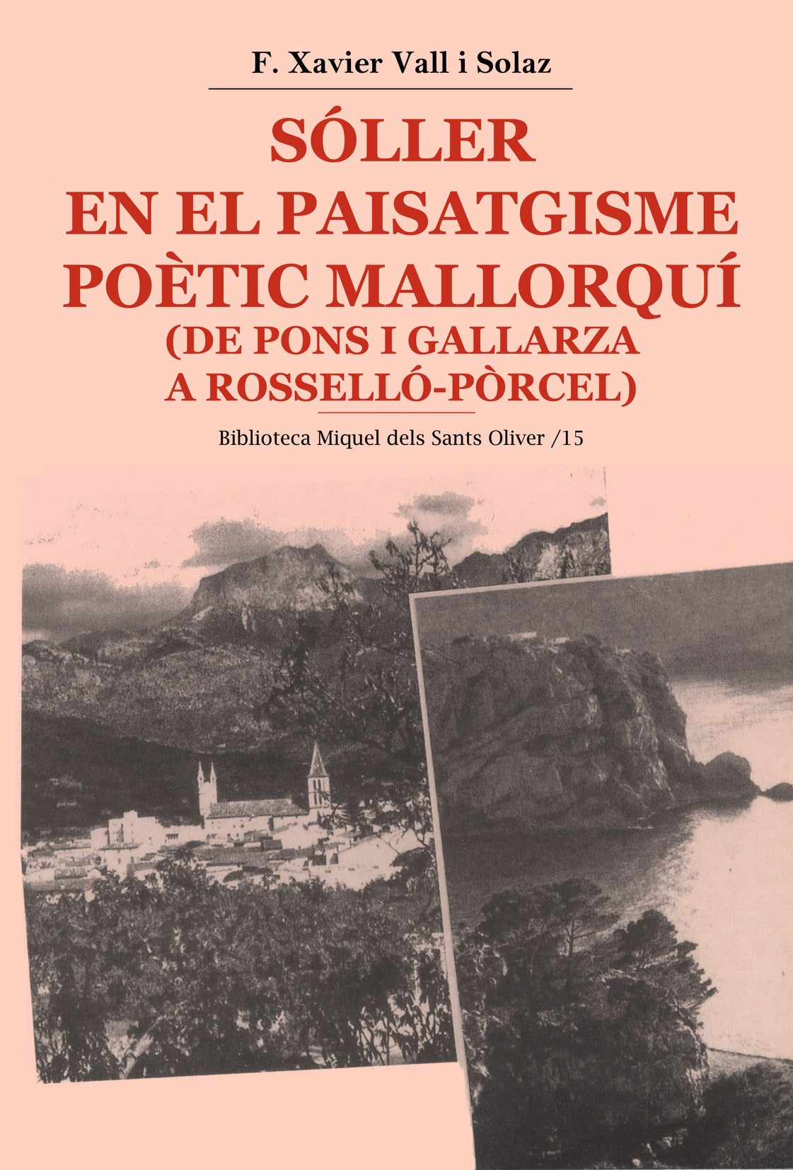 Sóller en el paisatgisme poètic mallorquí (de Pons i Gallarza a Rosselló-Pòrcel), de Vall i Solaz | portada del libro