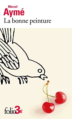 LA BONNE PEINTURE, de Marcel Aymé | portada del libro