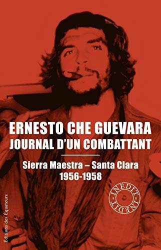 JOURNAL D'UN COMBATTANT SIERRA MAESTRA-SANTA CLARA 1956-19, de Ernesto Che Guevara | portada del libro