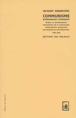 COMMUNISME/KOMMUNISMUS/COMUNISM ORIGINE ET DEVELOPPEMENT I, de Jacques Grandjonc | portada del libro
