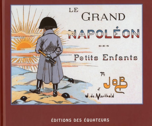 LE GRAND NAPOLEON DES PETITS ENFANTS, de Job | portada del libro