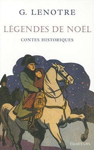 LEGENDES DE NOEL CONTES HISTORIQUES, de G. Lenôtre | portada del libro