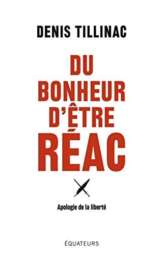 DU BONHEUR D'ETRE REAC, de Denis Tillinac | portada del libro