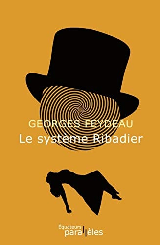 LE SYSTEME RIBADIER, de Georges Feydeau | portada del libro