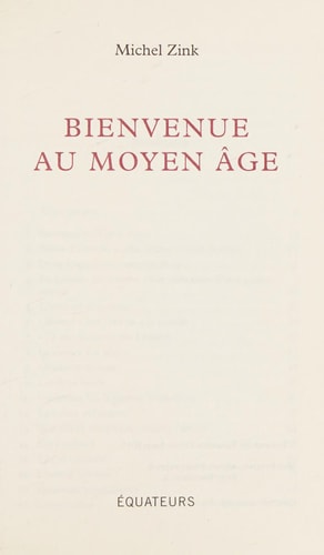 BIENVENUE AU MOYEN AGE, de Michel Zink | portada del libro