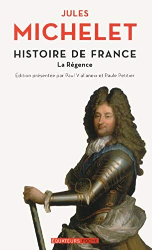 HISTOIRE DE FRANCE TOME 15 LA REGENCE, de Jules Michelet | portada del libro