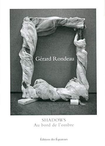 SHADOWS AU BORD DE L'OMBRE, de Gérard Rondeau | portada del libro