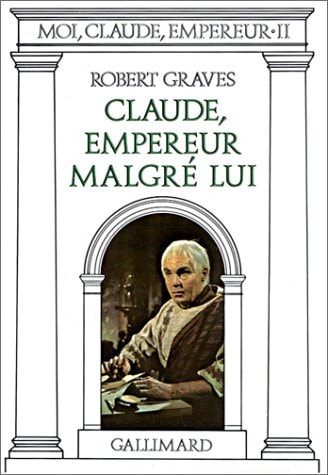 CLAUDE EMPEREUR MALGRE LUI, de Robert Graves | portada del libro