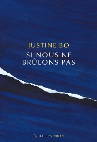 SI NOUS NE BRULONS PAS, de Justine Bo | portada del libro