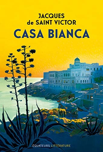 CASA BIANCA, de Jacques de Saint Victor | portada del libro