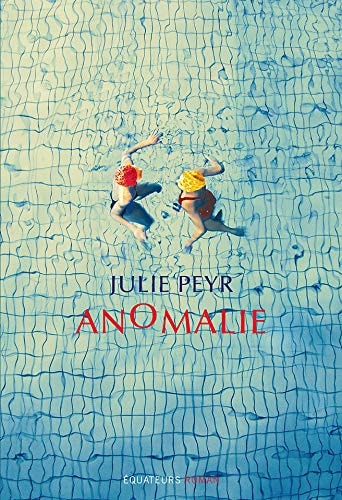 ANOMALIE, de Julie Peyr | portada del libro