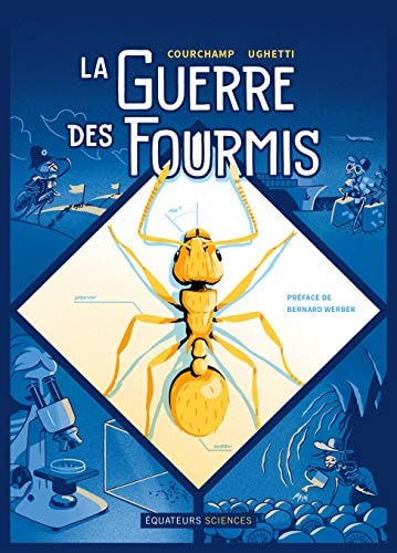 LA GUERRE DES FOURMIS, de Franck Courchamp | portada del libro