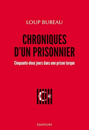 CHRONIQUES D'UN PRISONNIER, de Loup Bureau | portada del libro
