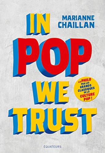 IN POP WE TRUST, de Marianne Chaillan | portada del libro
