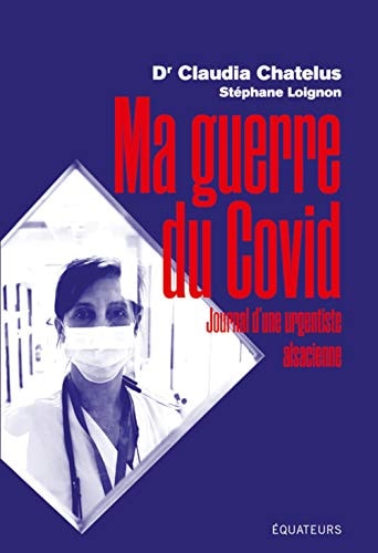 MA GUERRE DU COVID, de Claudia Chatelus | portada del libro