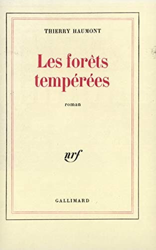 LES FORETS TEMPEREES, de Thierry Haumont | portada del libro