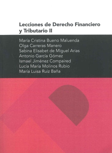 LECCIONES DE DERECHO FINANCIERO Y TRIBUTARIO II, de BUENO MALUENDA | portada del libro