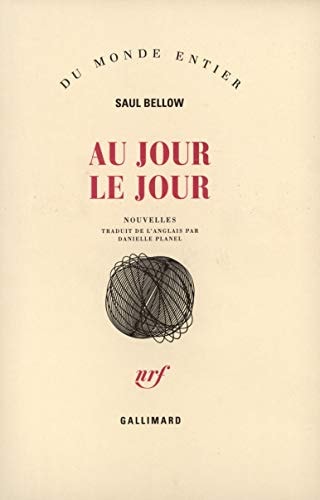 AU JOUR LE JOUR, de Saul Bellow | portada del libro
