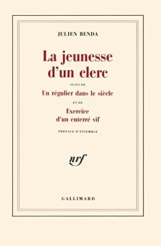 LA JEUNESSE D'UN CLERC / UN REGULIER DANS LE SIECLE /EXERCIC, de Julien Benda | portada del libro
