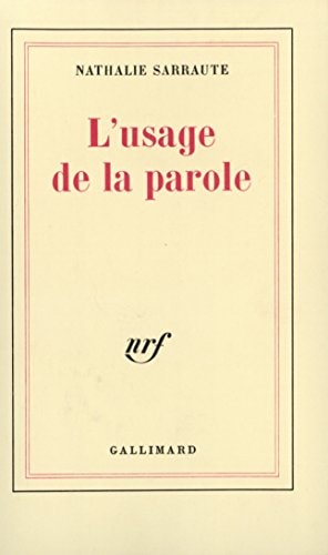 L'USAGE DE LA PAROLE, de Sarraute | portada del libro