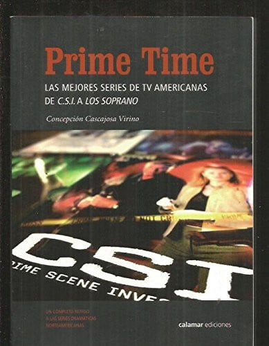 PRIME TIME, de CASCAJOSA VIRINO | portada del libro