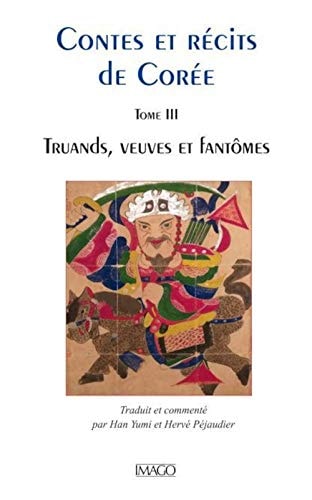 ONTES ET RECITS DE COREE TOME 3 - TRUAN, de Collectif | portada del libro