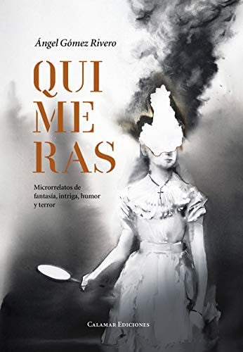 Quimeras, de Gómez Rivero | portada del libro
