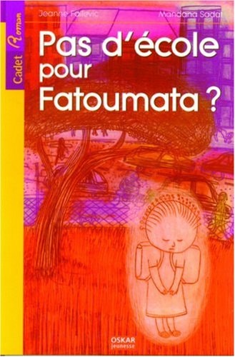 PAS D'ECOLE POUR FATOUMATA ?, de Jeanne Failevic | portada del libro