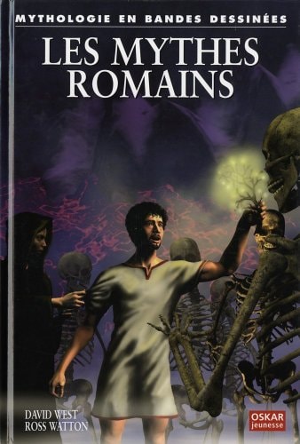 MYTHES ROMAINS LES MYTHOLOGIE EN BD, de David West | portada del libro