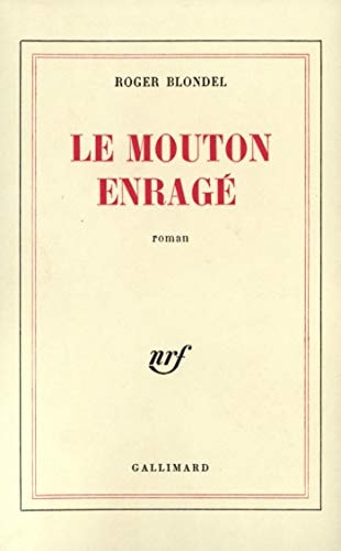 LE MOUTON ENRAGE, de Roger Blondel | portada del libro